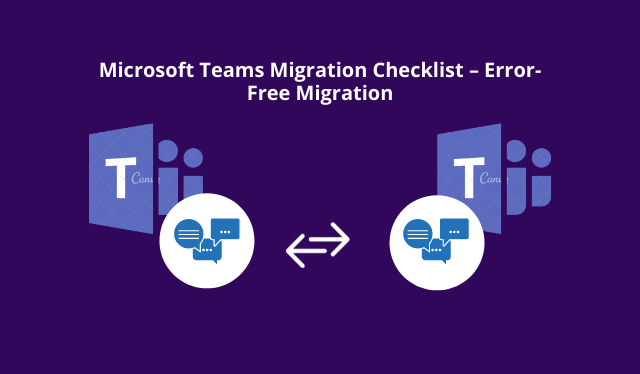 microsoft-teams-migration-checklist-error-free-migration