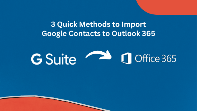 import google contacts to outlook 365