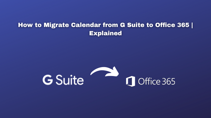 migrate calendar from gsuite to office 365
