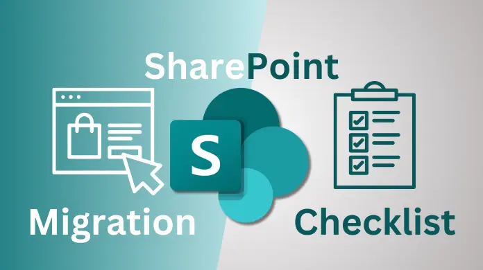 SharePoint Online Migration Checklist And Best Practices