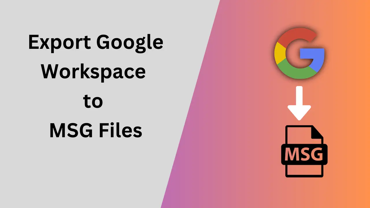 Export Google Workspace to msg files